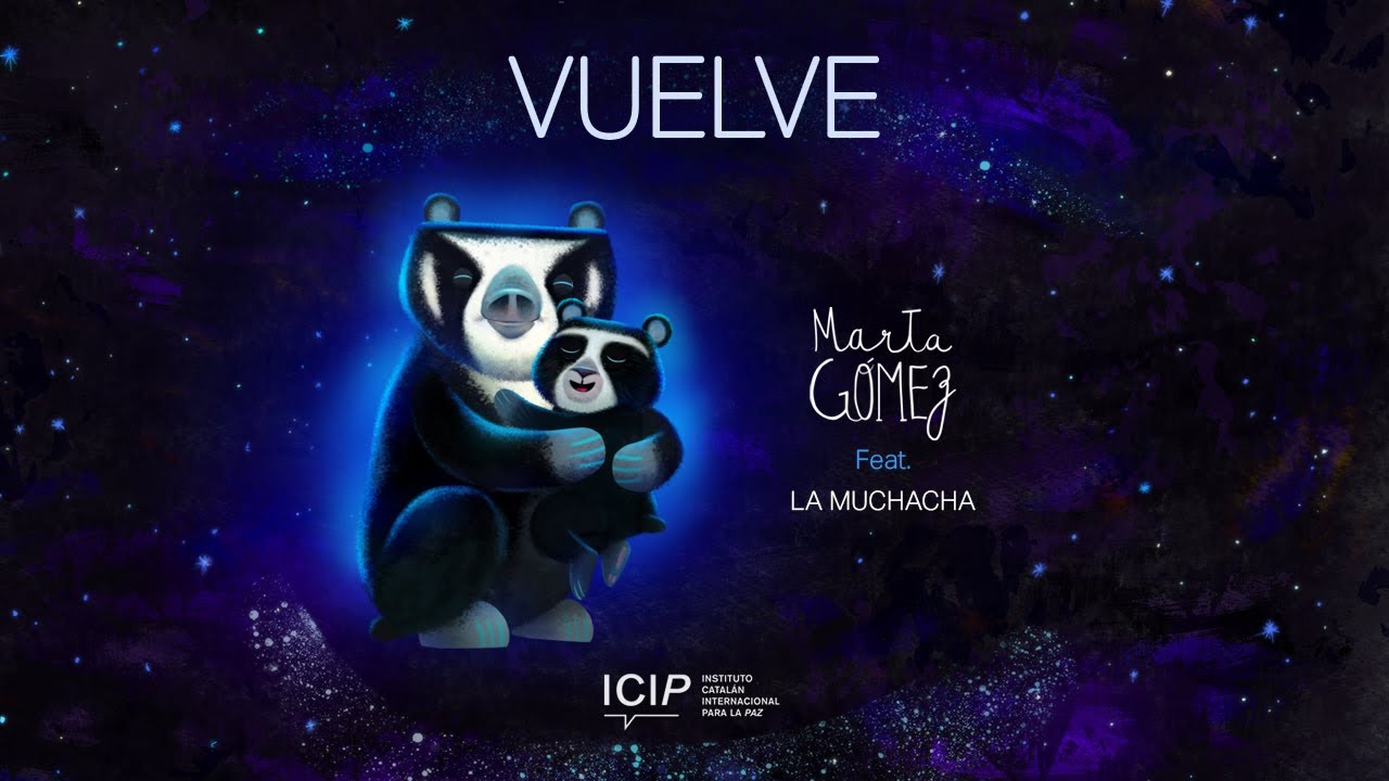 Marta Gómez - VUELVE  (Feat. La Muchacha)