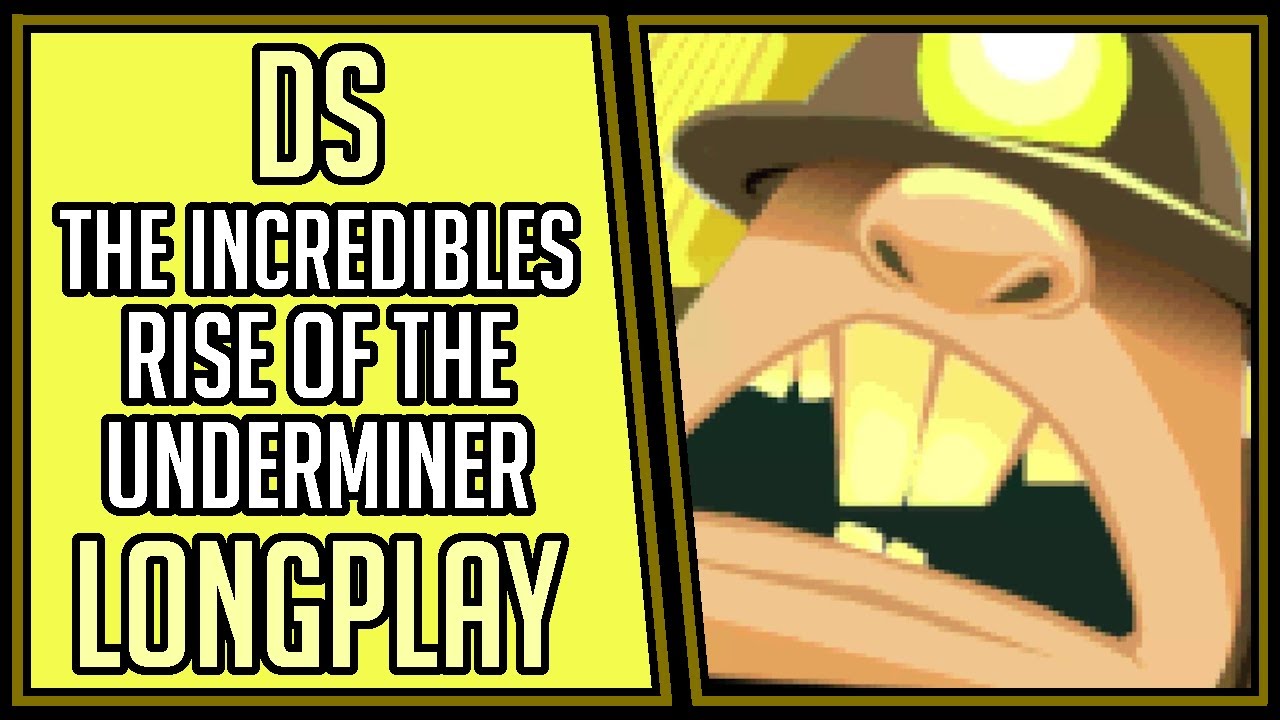 The Incredibles: Rise of the Underminer | DS | Longplay | Walkthrough #8 [4Kp60]
