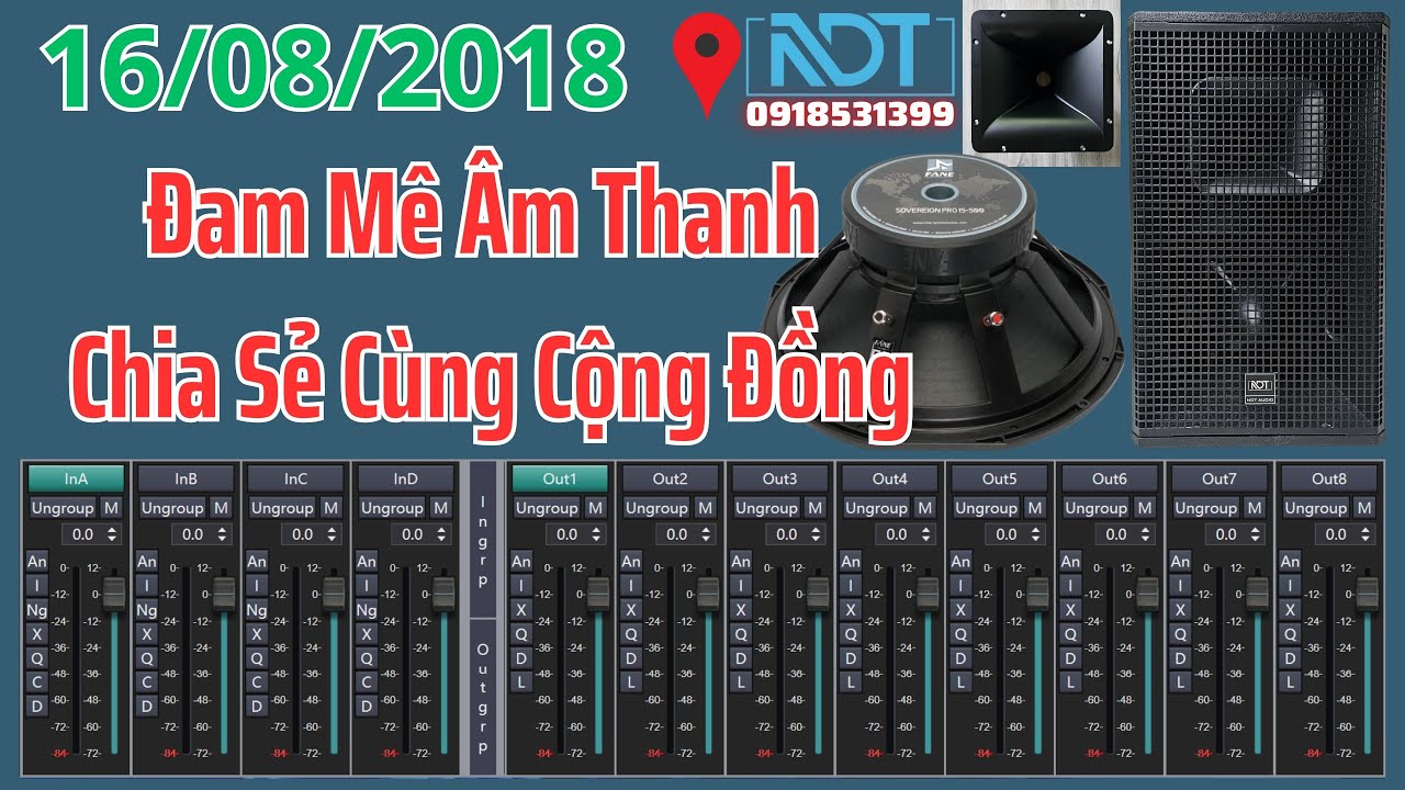 NDT AUDIO ĐAM M&Ecirc; &Acirc;M THANH ĐIỆN TỬ T&Agrave;I PH&Aacute;T