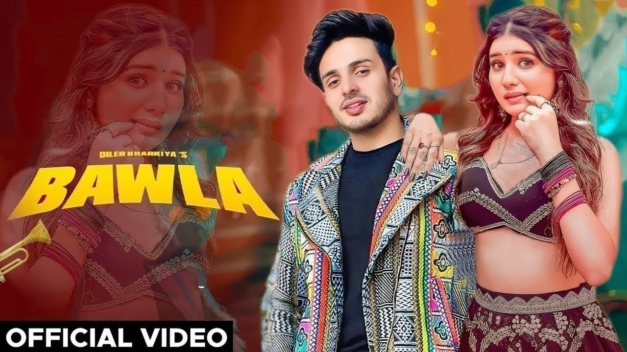 Bawla (Official Music Video) Diler Kharkiya | Khushi Baliyan | Swara Verma | New Haryanvi Song