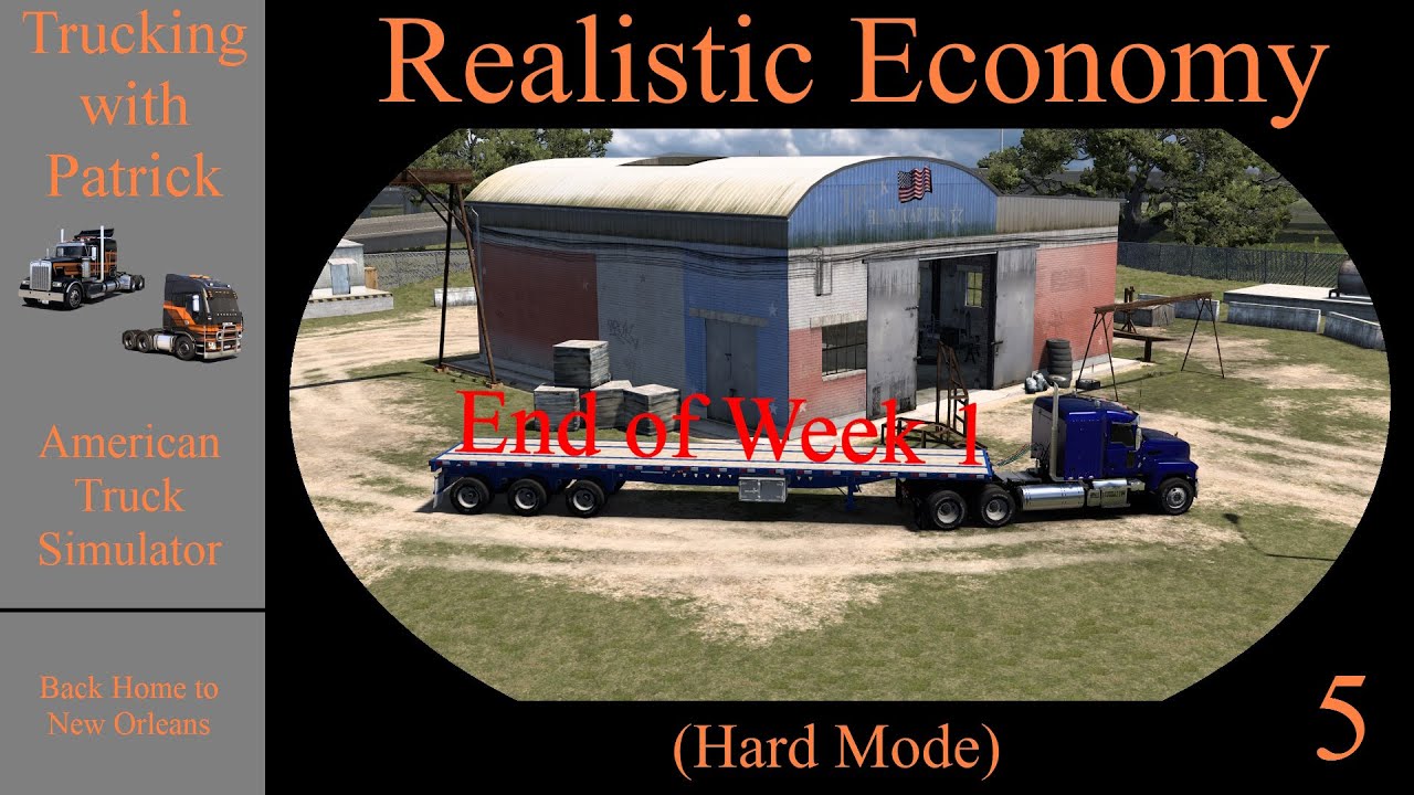 ATS Realistic Economy Day 5