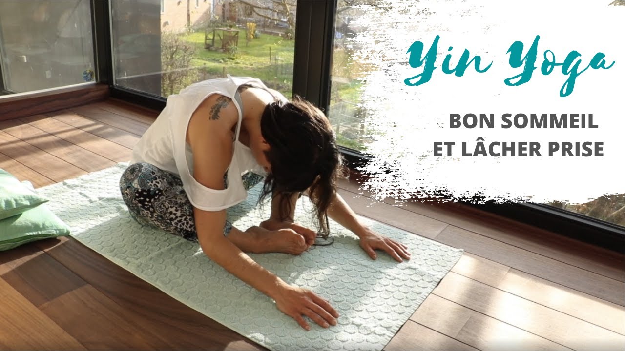 Yin yoga du soir: Bon sommeil et Lâcher prise  (Let it Flow)
