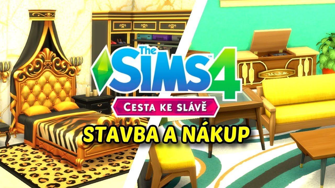 🤑 ZLATÉ BYDLENÍ 🤑 V THE SIMS 4 CESTA KE SLÁVĚ 🏠 | Novinky ve Stavbě & nákupu (Build & Buy)