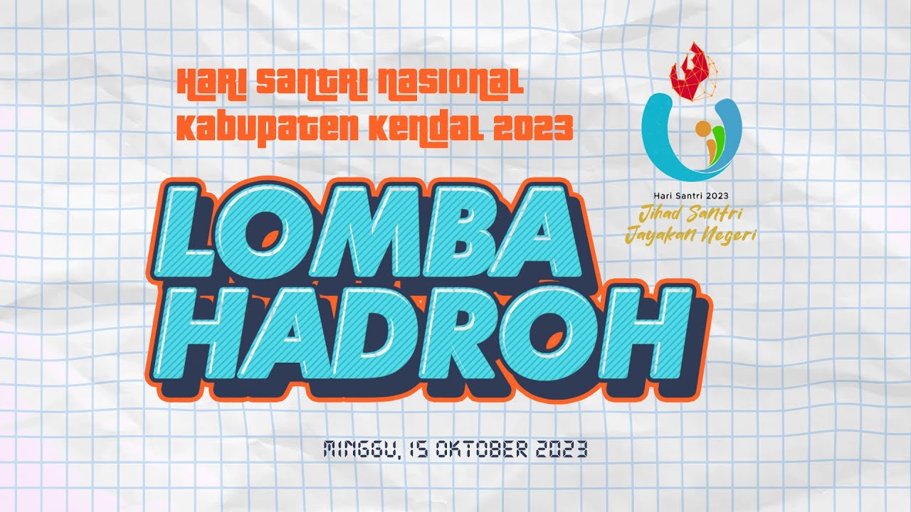 PART 2 LOMBA  REBANA HARI SANTRI NASIONAL 2023 TINGKAT KABUPATEN KENDAL