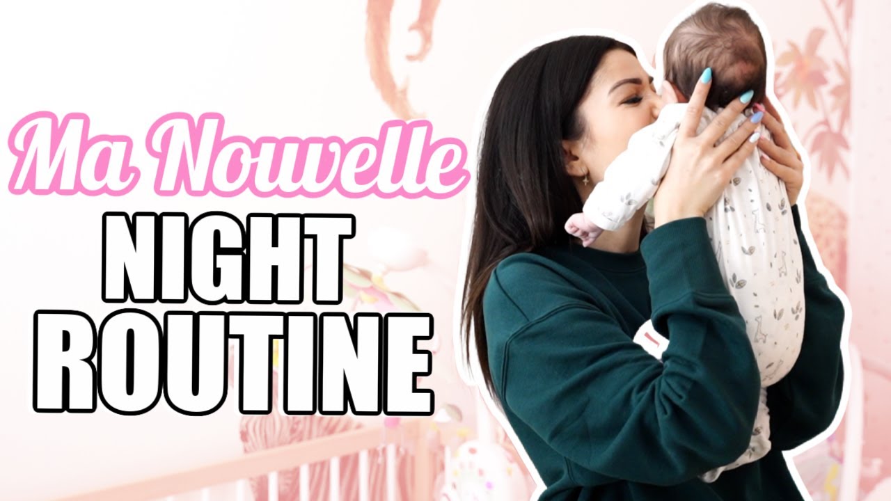 Night Routine avec Bébé 🌜