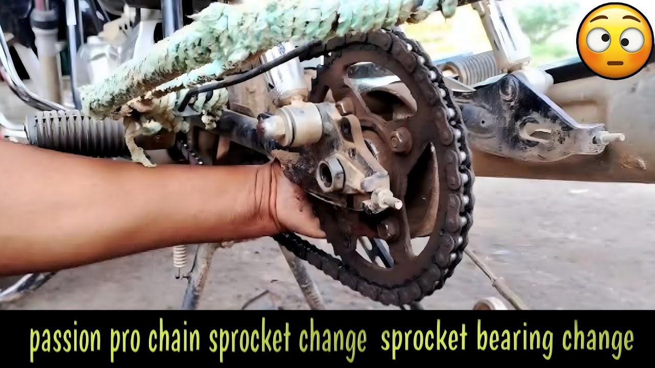 Passion pro chain sprocket change sprocket bearing change