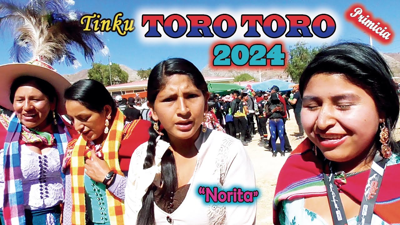Tinku de TOROTORO 2024 (Fiesta de Santiago) H1 N,