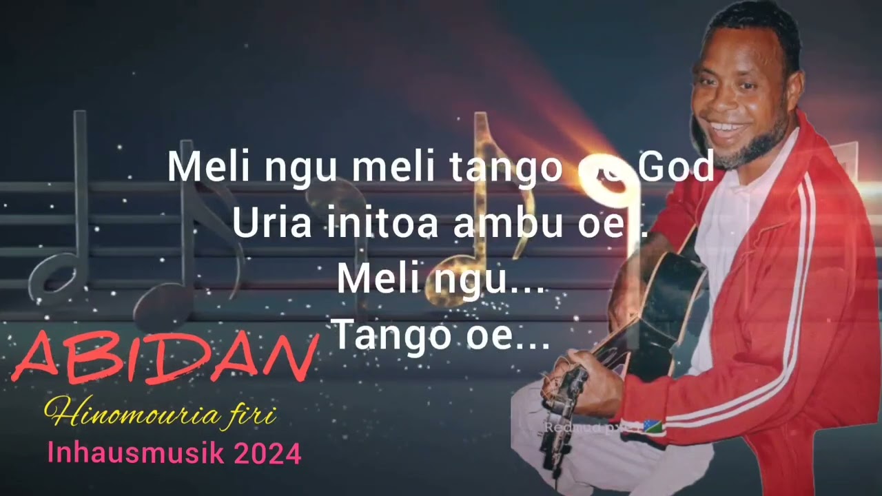ABIDAN_HINOMAURIA FIRI_2024 OFFICIAL MUSIC WITH LYRIC_(INHAUS MUSIK)