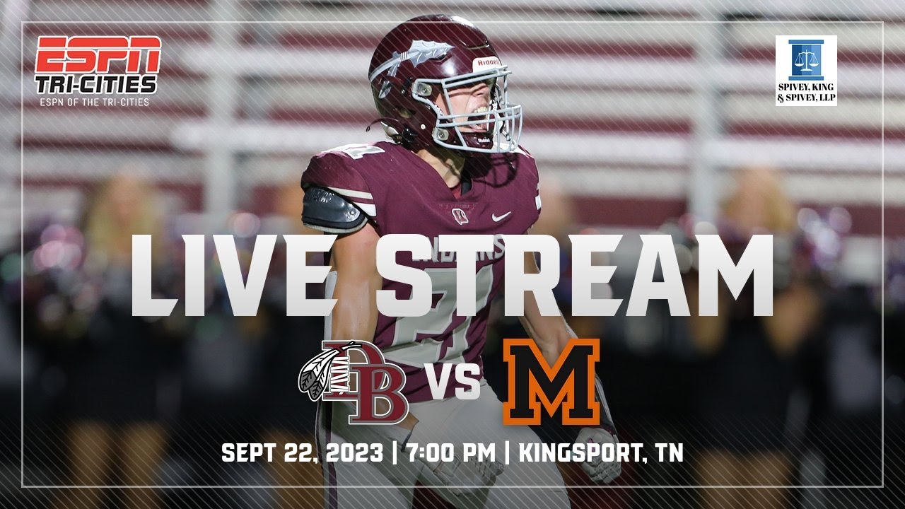 Dobyns-Bennett Football vs Morristown East H.S. (September 22, 2023)