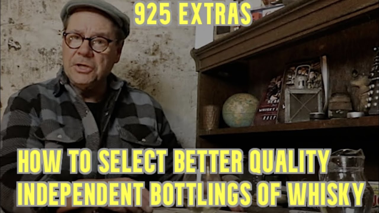 ralfy review 925 Extras - Choosing better Independent bottlings.