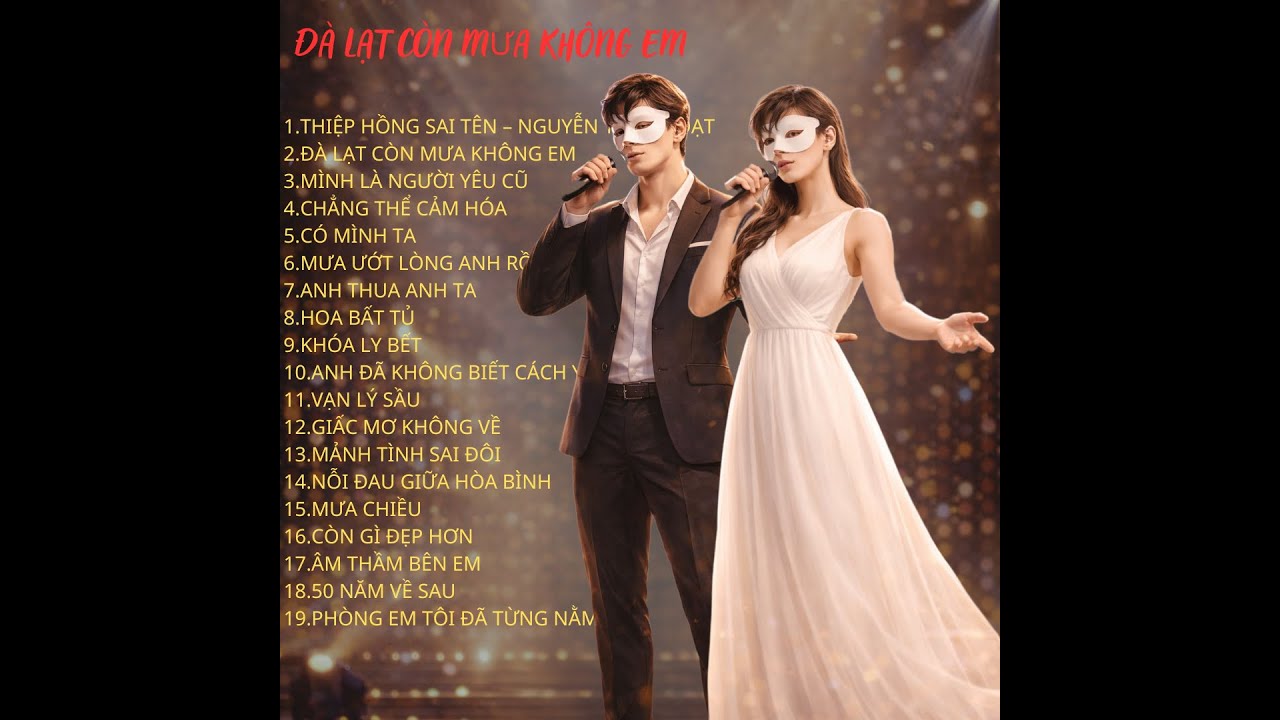 Đà Lạt còn mưa không em, Thiệp hồng sai tên anh. Top nhạc hot nhất, Ca sĩ Giấu mặt. Bản cover.