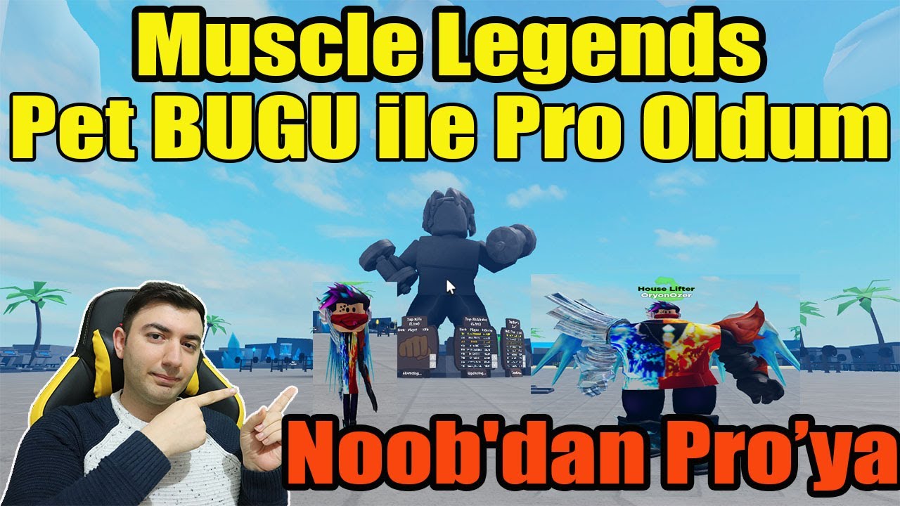 💪🏻 Muscle Legends NASIL OYNANIR | Noob dan Pro ya, Pet Bugu ile Oyunu 5dk da Bitirdim 🤣🤣| ROBLOX