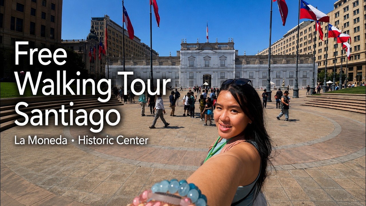 What to Do in Santiago, Chile | Free Walking Tour Experience I EP1