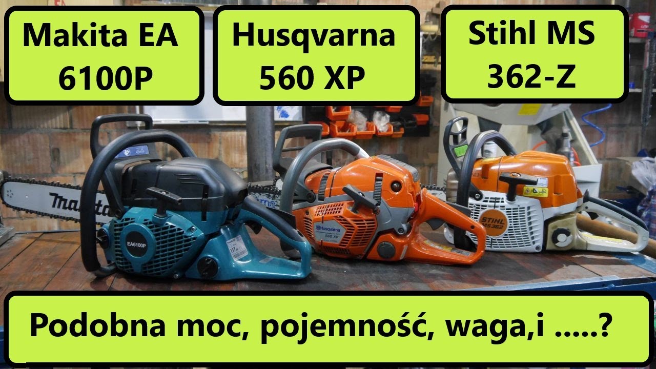 #rpgarażowo. Stihl ms 362. 4,8KM. Husqvarna 560xp, 4,8KM. Makita ea 6100, 4,6KM. Porównanie.