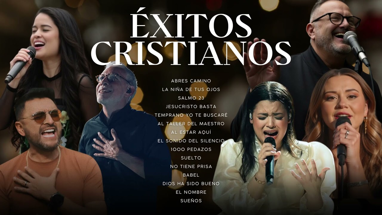 &Eacute;XITOS CRISTIANOS / M&uacute;sica CRISTIANA para INICIAR para SENTIR la PRESENCIA de DIOS