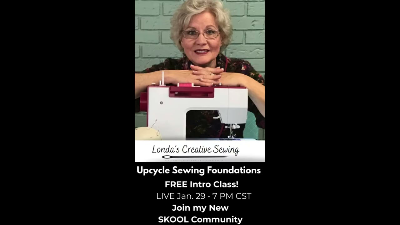 FREE Upcycle Sewing Class | Turn Old Clothes into Something You’ll Love (Live Jan 29)