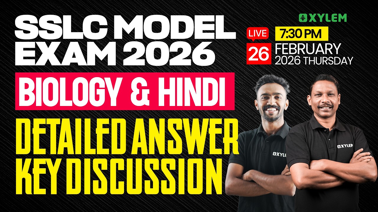 SSLC Model Exam 2026: Biology & Hindi | Detailed Answer Key Discussion | Xylem SSLC
