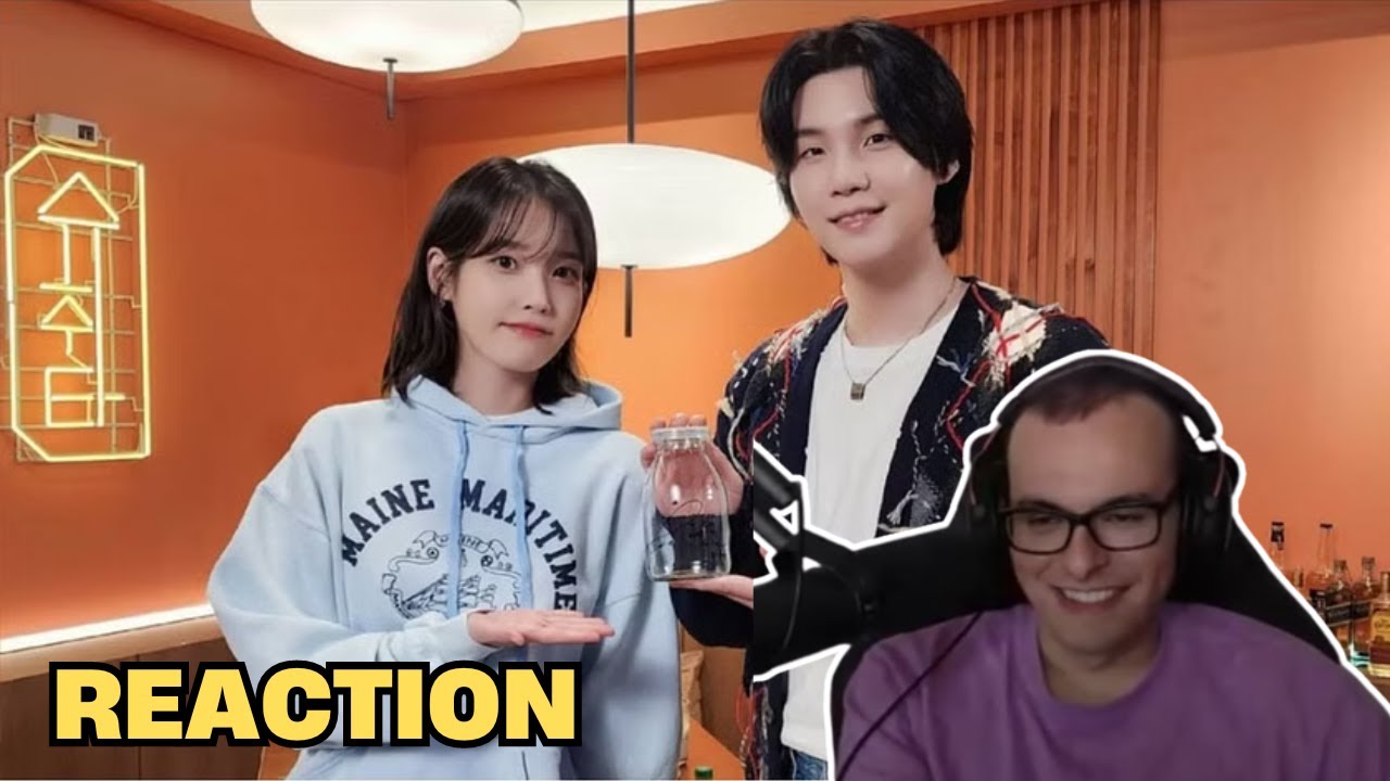 [슈취타] SUGA with IU 아이유 REACTION l Big Body & Bok