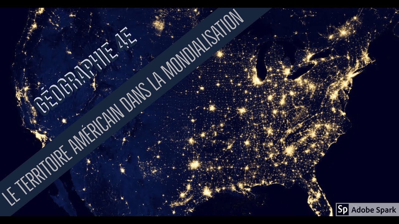 Le territoire des États Unis dans la mondialisation