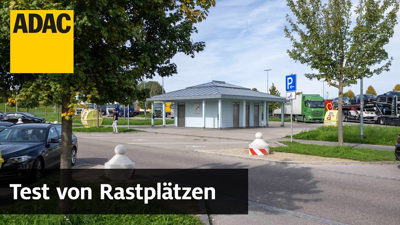 Autobahnrastplätze im Test 2022: So schlimm wie ihr Ruf? | ADAC