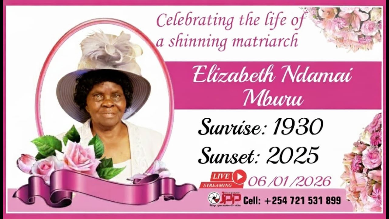 Celebrating the life of a shinning Matriarch ELIZABETH NDAMAI MBURU