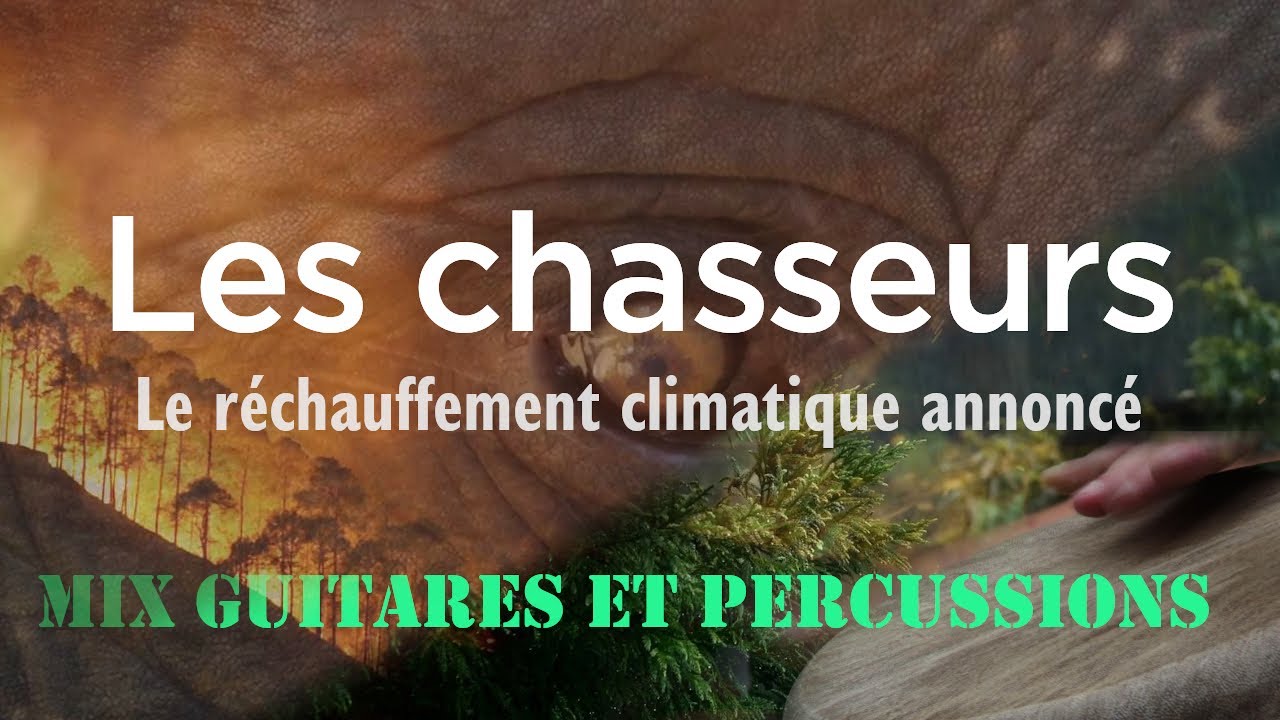Chasseurs - mix guitares et percussions - French music african style