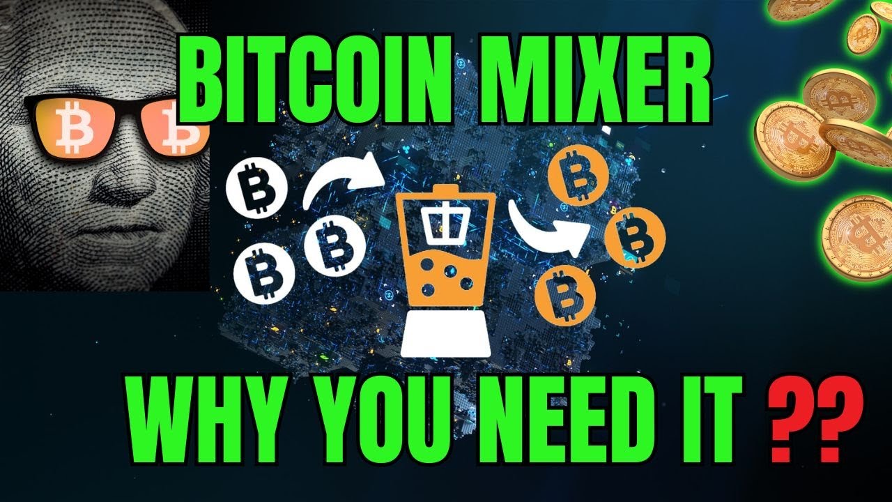 Bitcoin Mixers - What are they and why would you use one?