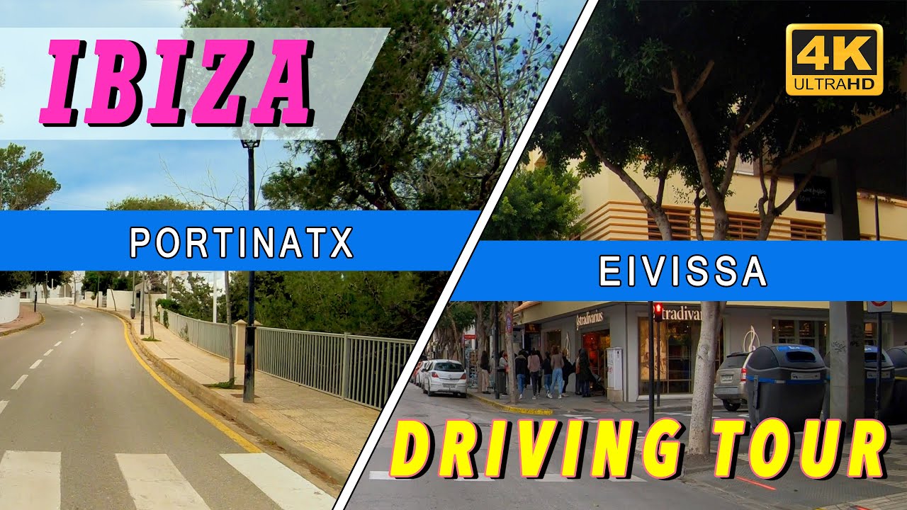 IBIZA: Portinatx / Eivissa - Driving Tour (4K Ultra HD)