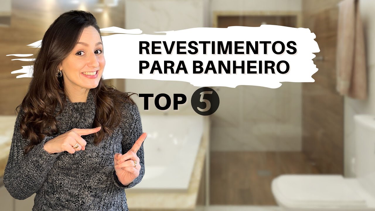 TOP 5 REVESTIMENTOS PARA BANHEIRO