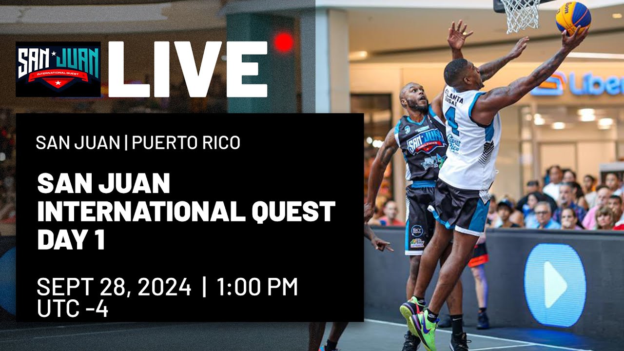 RE-LIVE| FIBA 3x3 San Juan International Quest 2024 | Day 1 | 3x3 Basketball