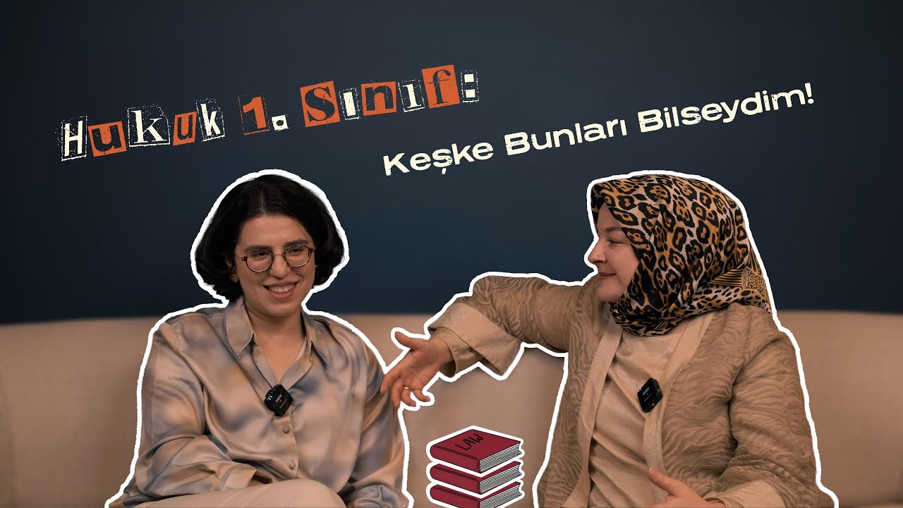 Hukuk Fakültesine Başlarken Keşke Bunları Bilseydik!