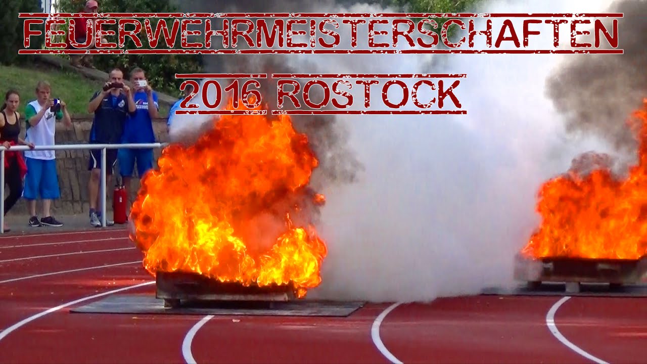 DEUTSCHE FEUERWEHRMEISTERSCHAFTEN 2016 ROSTOCK
