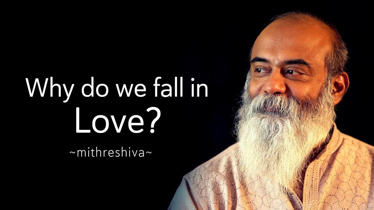 why do we fall in love? | நாம் ஏன் காதலில் விழுகிறோம்?