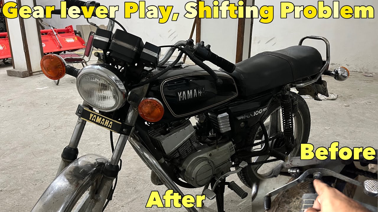 Yamaha RX100 Gear Lever Play Issue | Gear Shifting Problem By Lever