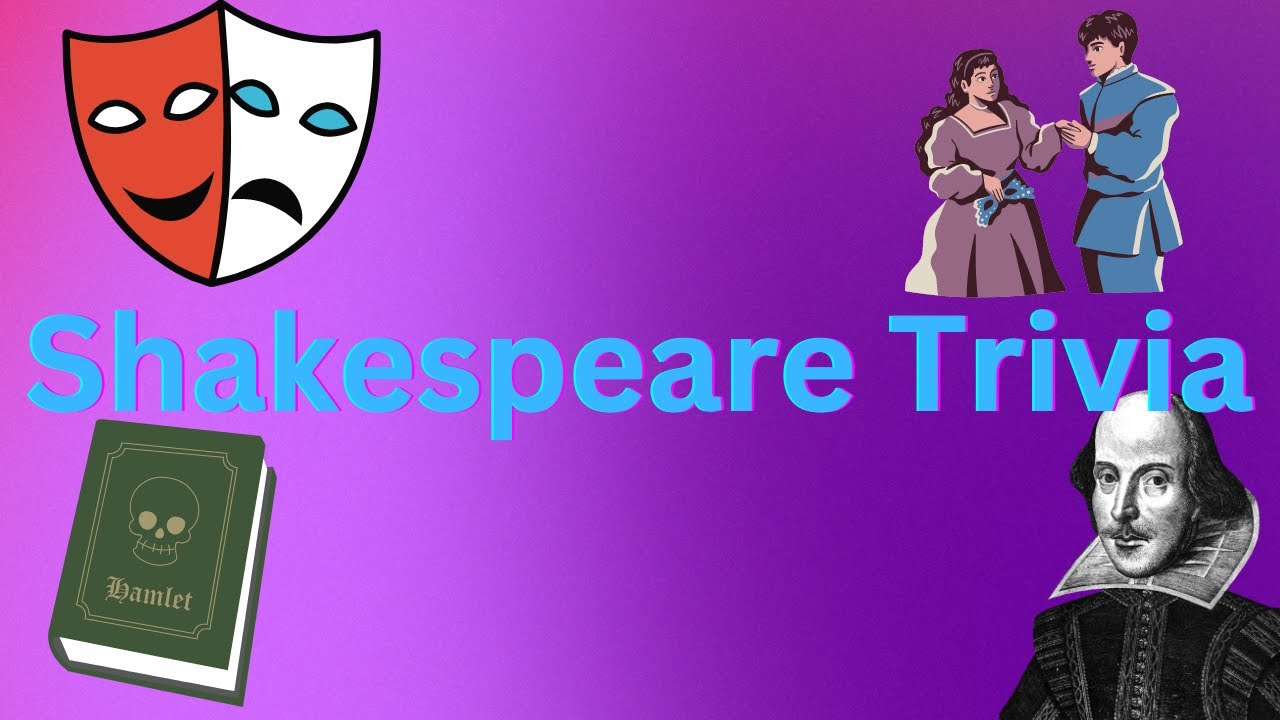 🧠 Ultimate Shakespeare Trivia Challenge! How Many Can You Get Right? 💡