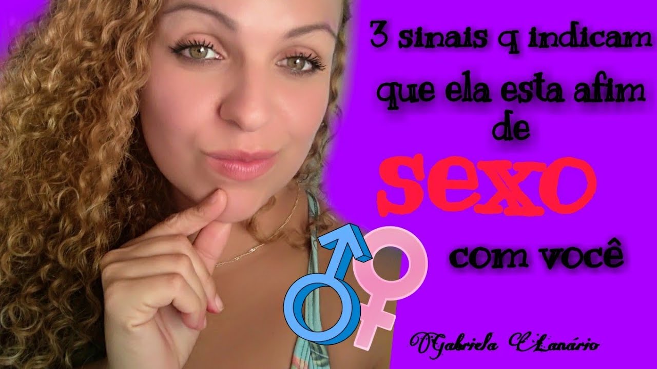 #dicasdesexo #dicadesexo 3 sinais que indicam que ela esta afim de sexo