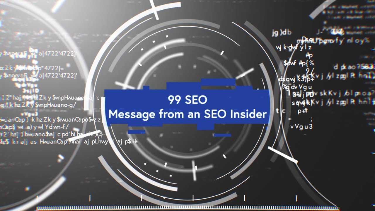 99 SEO Message from SEO Insider