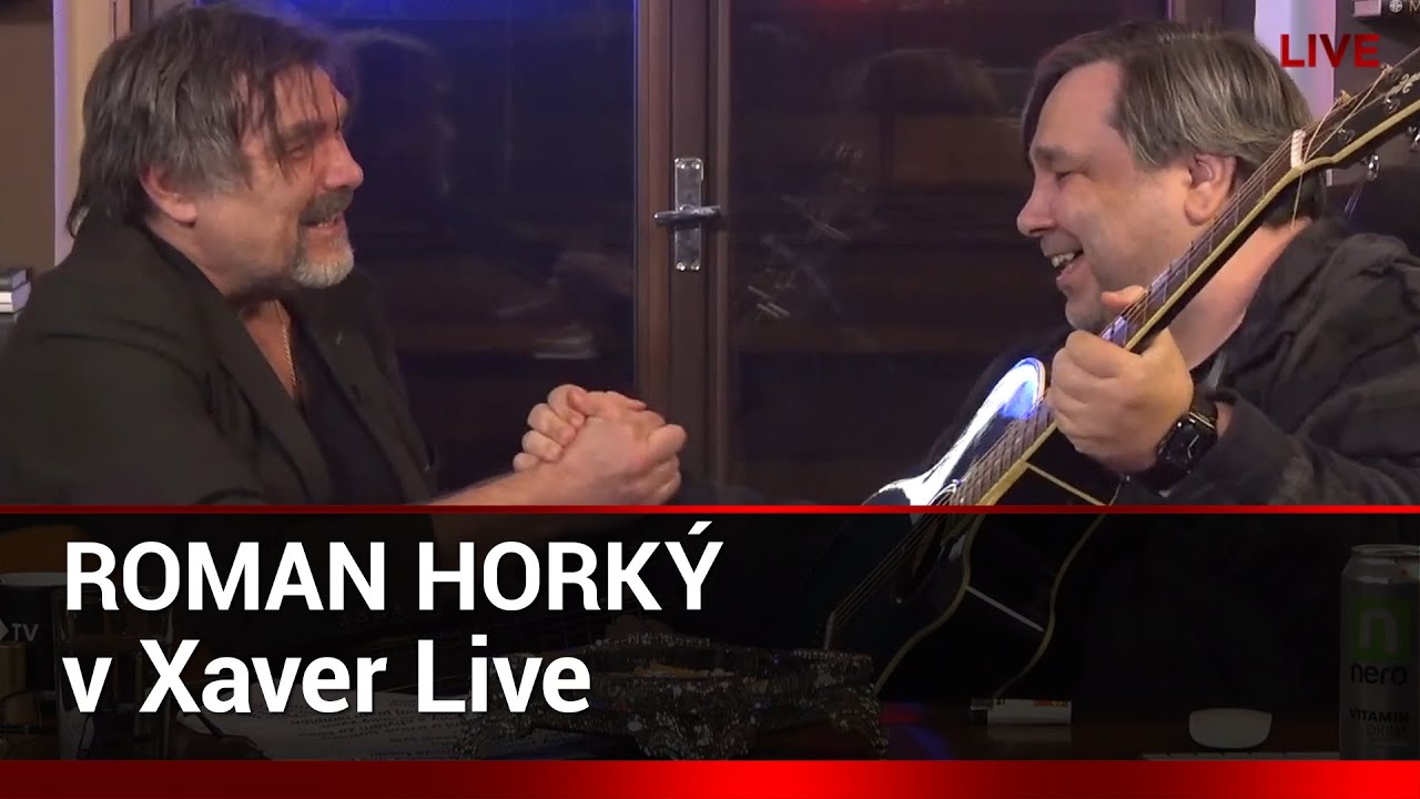 Xaver s hostem: Roman Horký