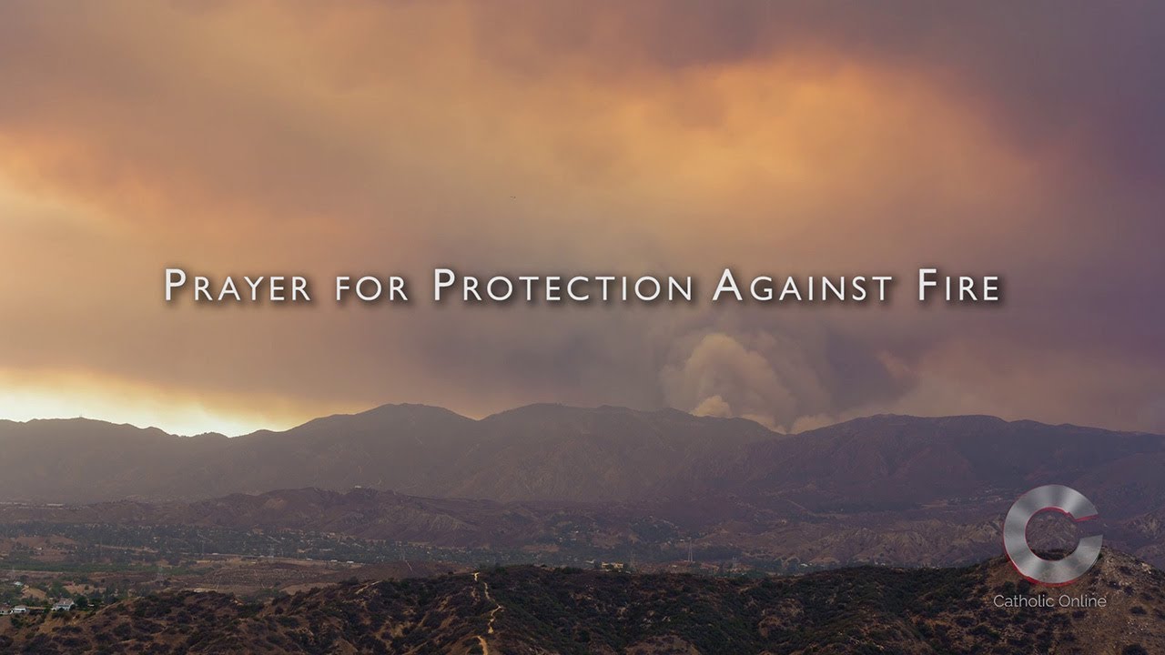 Prayer for Protection Against Fires HD