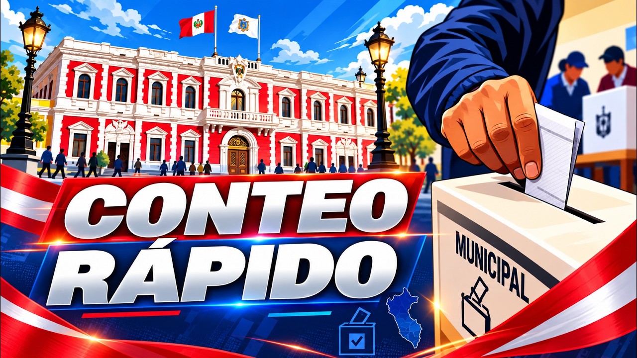 🚨&iexcl;CONTEO RAPIDO! || ELECCIONES MUNICIPALES Y REGIONALES 2026