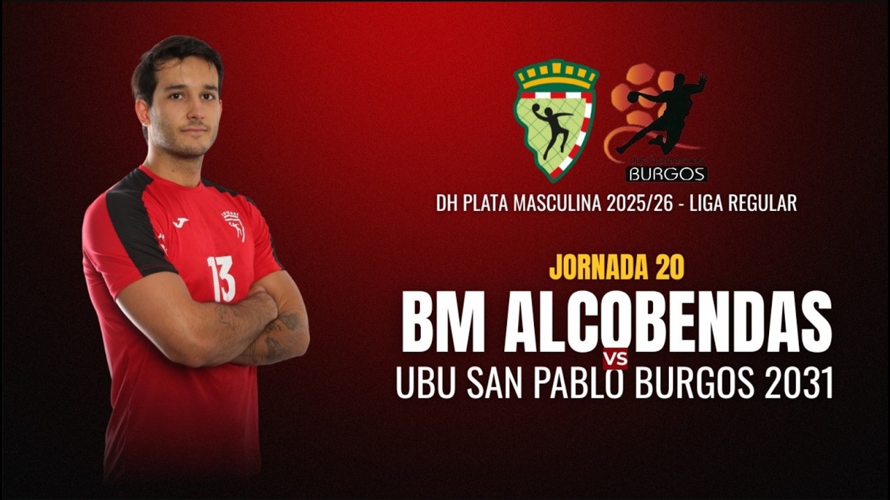 DHPLATA MASC | JORNADA 20 | BM ALCOBENDAS - UBU SAN PABLO BURGOS 2031