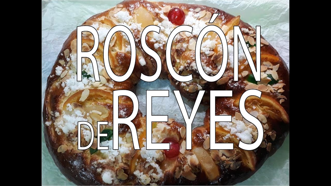 Roscón de Reyes Casero Fácil paso a paso Delicioso