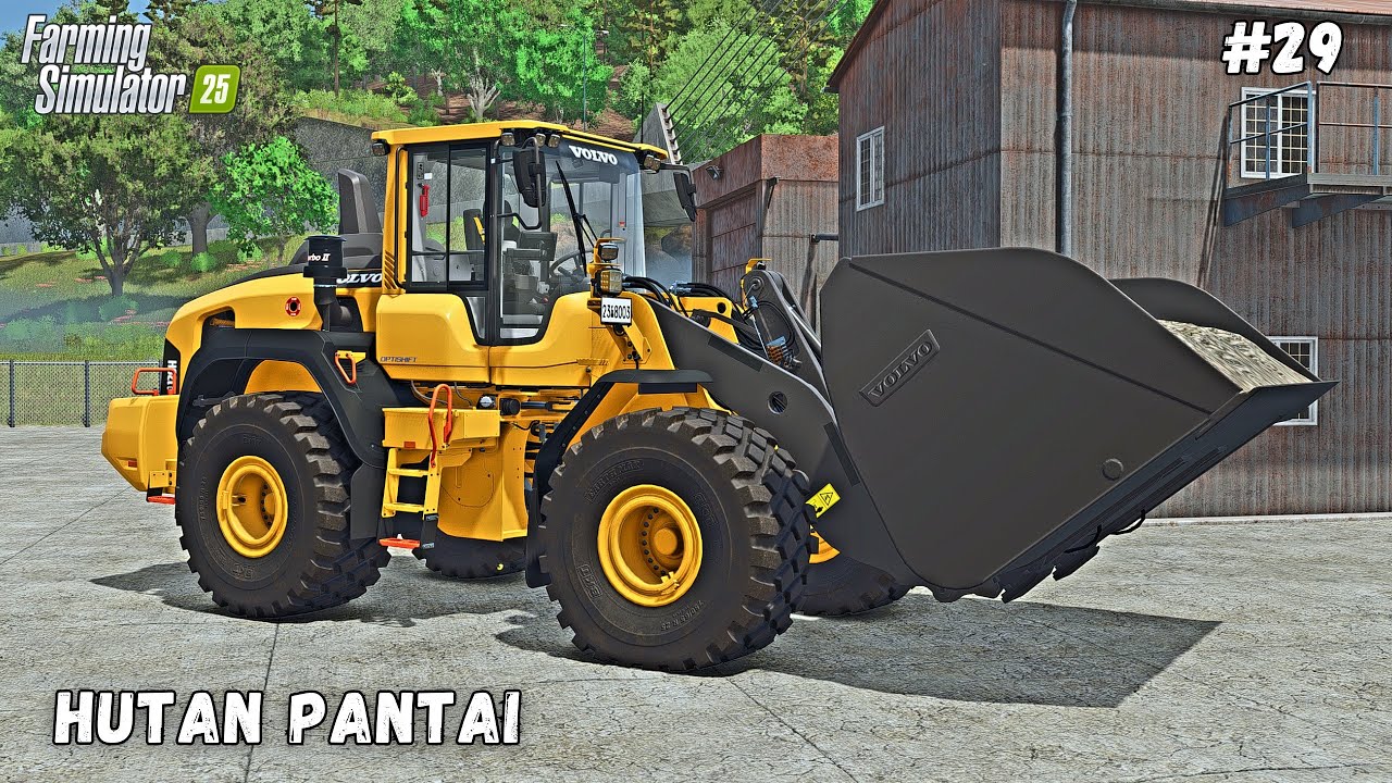 Compro la Cargadora Volvo L120H FS25 Hutan Pantai Ep 29 Farming Simulator 25 Timelapse