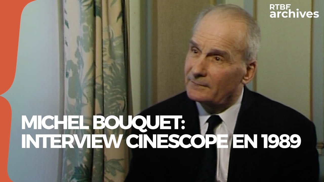 Michel Bouquet : interview int&eacute;grale de 1989 - RTBF Archives