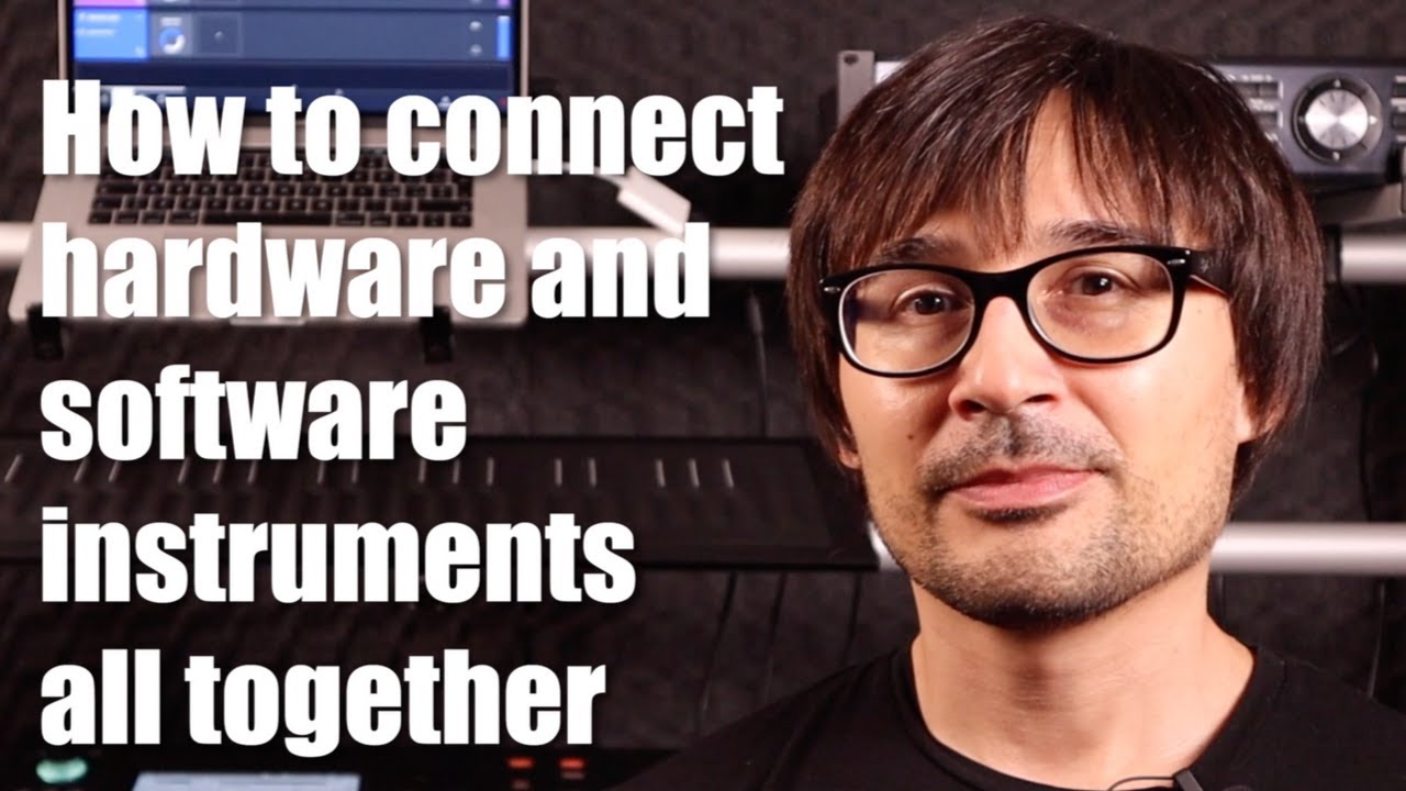 How to connect hardware and software instruments with Camelot Pro