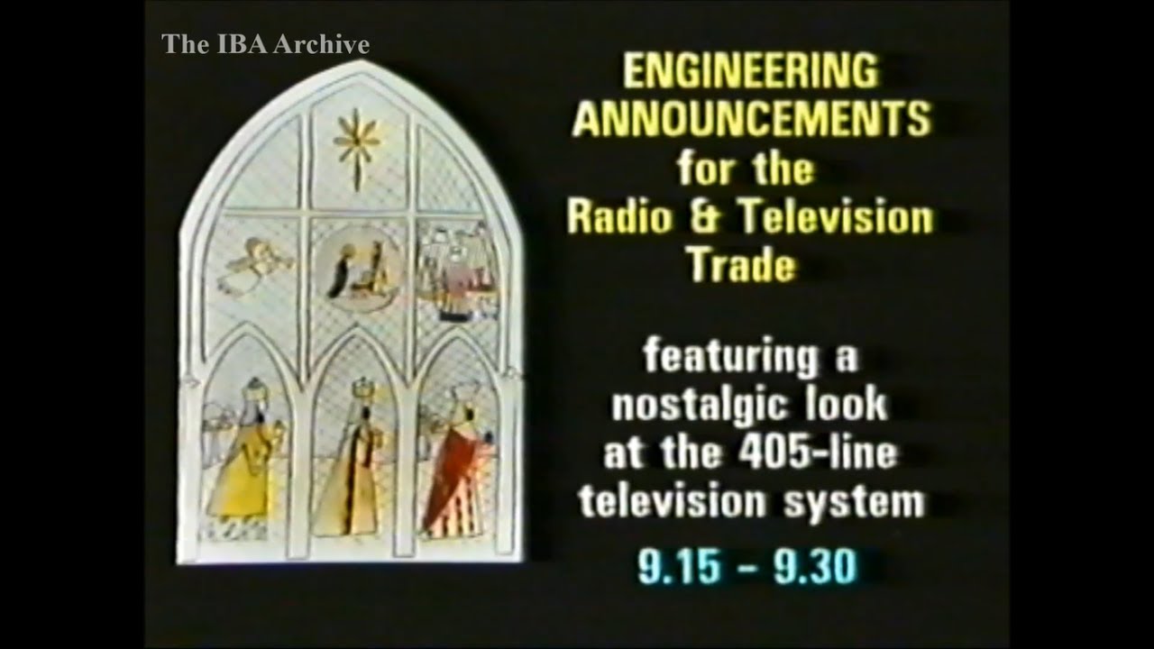 IBA Engineering Announcements - 18 December 1984 'A Nostalgic Look at the 405 Line TV System'