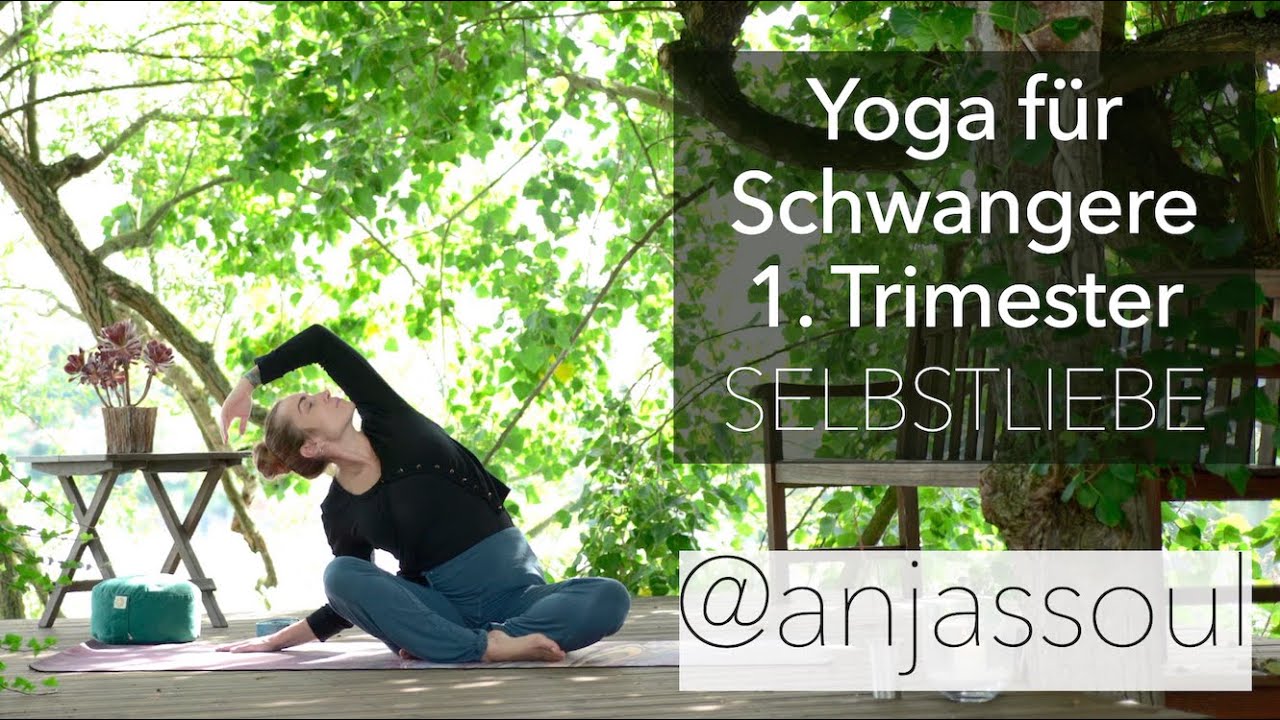 Yoga in der Schwangerschaft • 1. Trimester • SELBSTLIEBE • 30 Min.