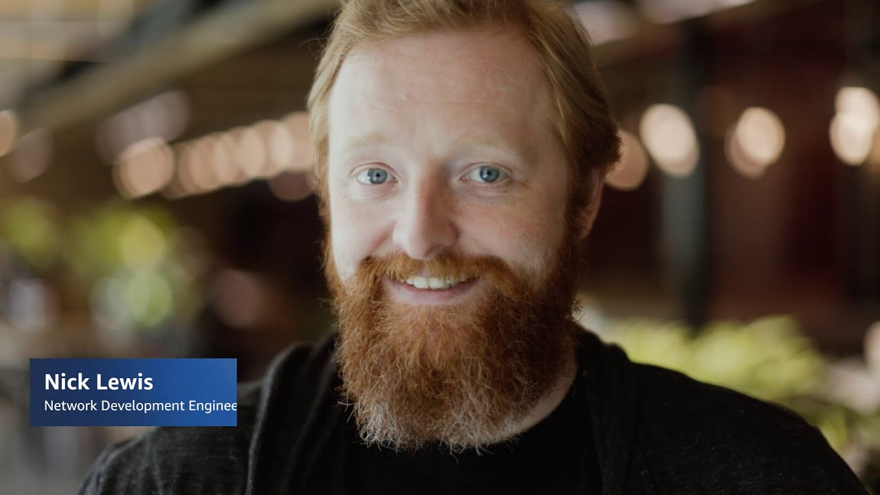 Working at AWS in the Network Services Team - Nick, Development Engineer | Amazon Web Services
