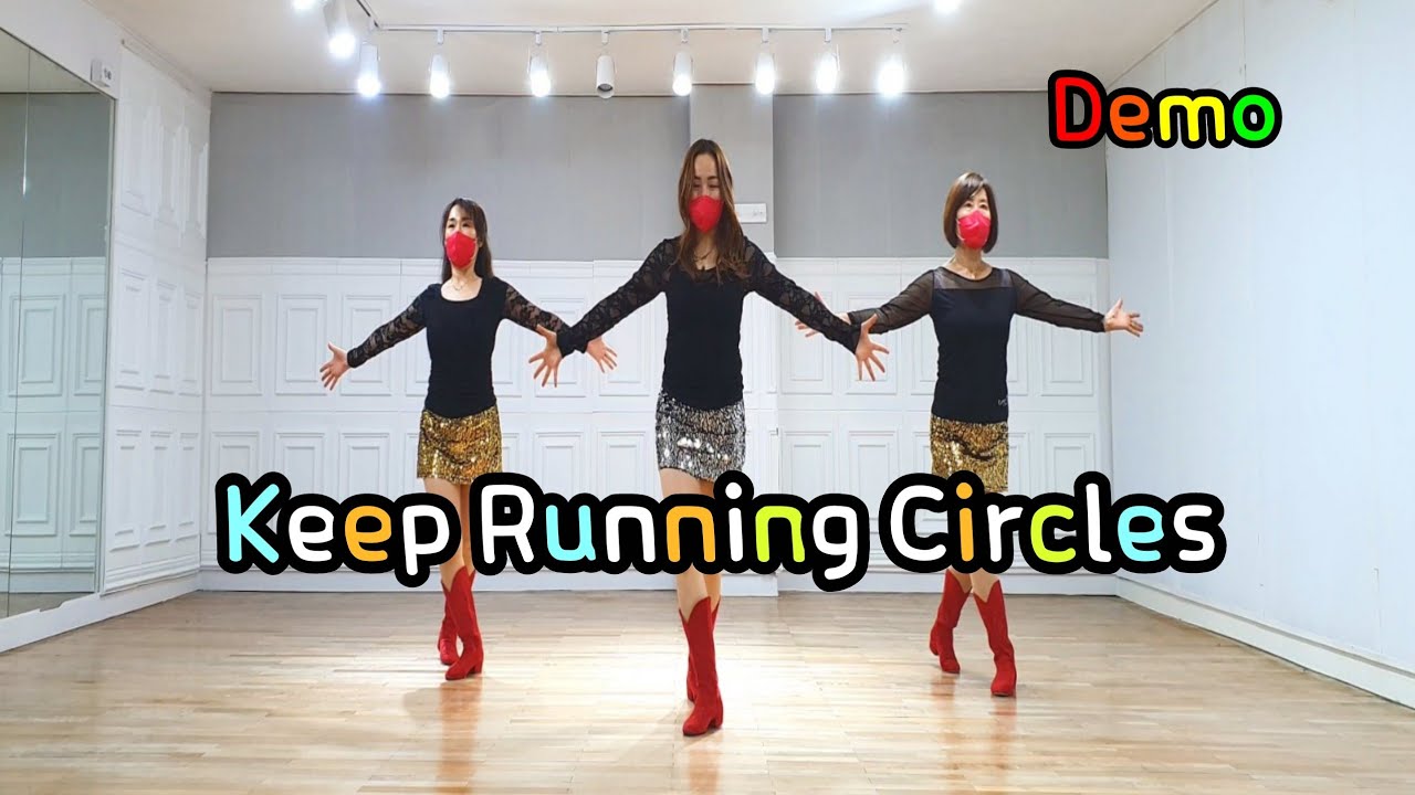 Keep Running Circles - Line Dance (Demo)