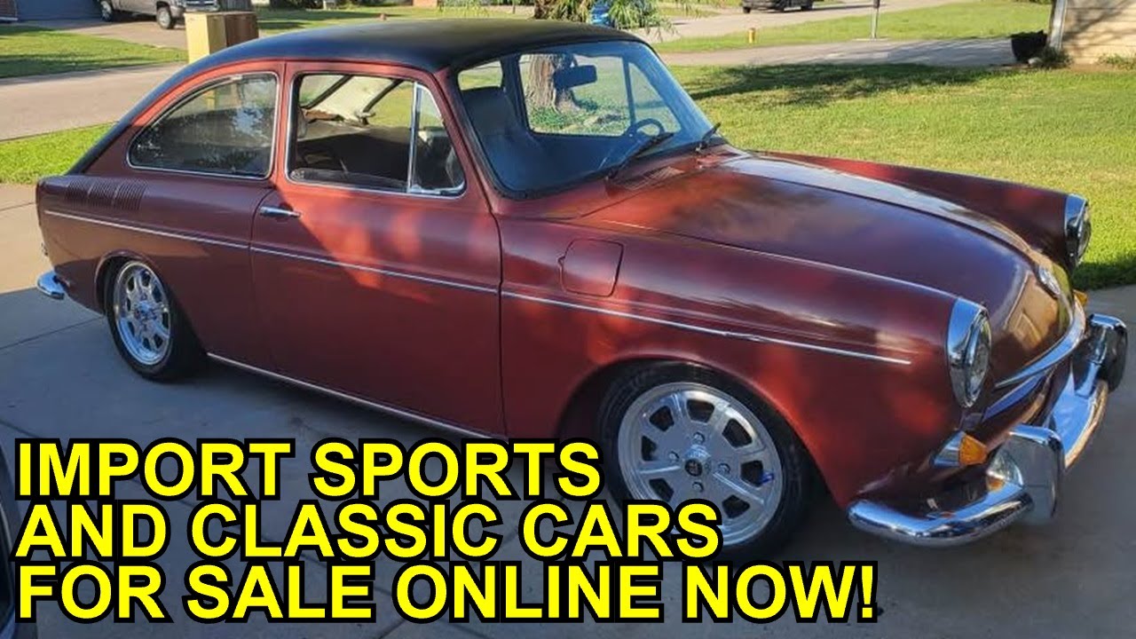 VINTAGE IMPORT SPORTS CARS, ROADSTERS, CLASSICS For Sale Now Under $15,000 - Links to the Ads Below